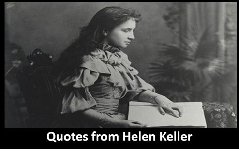 Quotes and sayings from Helen Keller